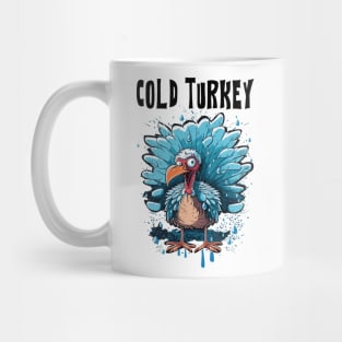 Cold Turkey Funny Pun Gift Funny Joke Gift Funny Pun Mug